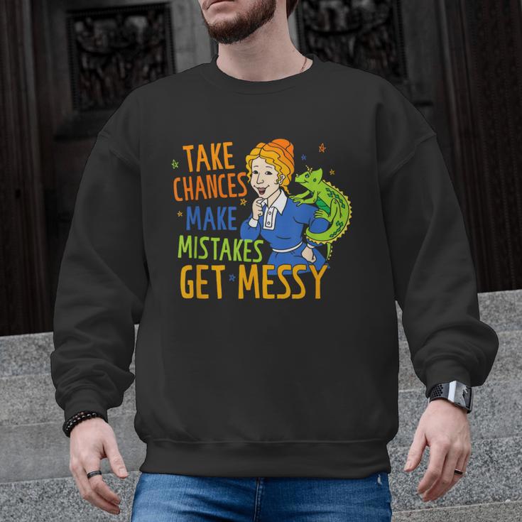 Beauty Teacher Take Chances Make Mistakes Get Messy Men Graphic Sweatshirt