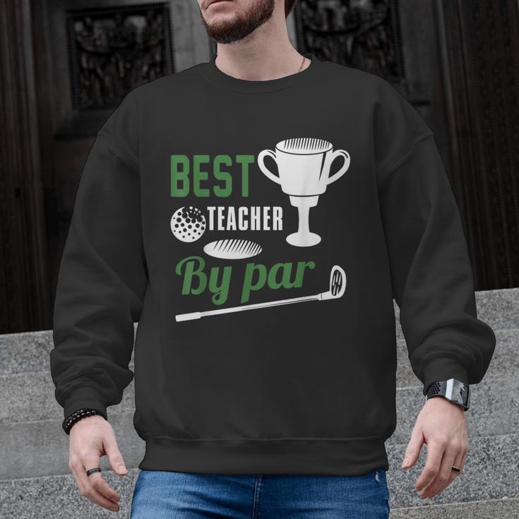 Best Teacher By Par Golf Golfer Men Graphic Sweatshirt