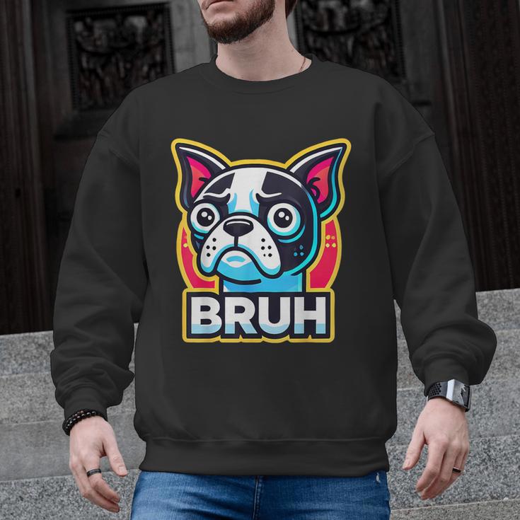 Boston Terrier Bruh Dog Lover Men Graphic Sweatshirt