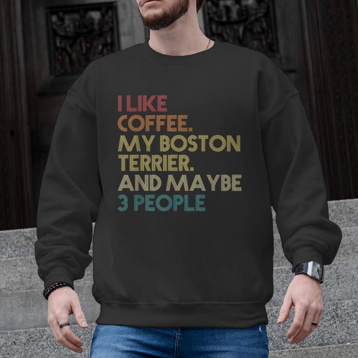 Boston Terrier Dog Owner Coffee Lovers Quote Vintage Retro For Men Women Men Graphic Sweatshirt