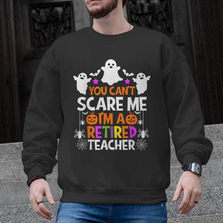 You Can't Scare Me I'm A Retired Teacher Shirt Halloween Men Graphic Sweatshirt