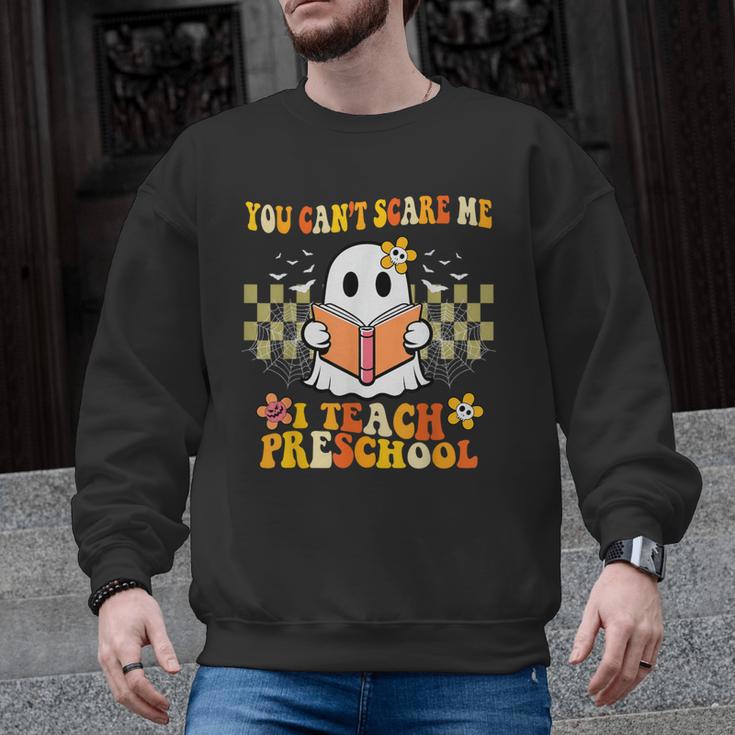 You Can't Scare Me I Teach Preschool Ghost Halloween Teacher Men Graphic Sweatshirt