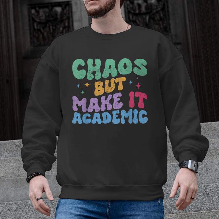 Chaos But Make It Academic Teacher Back To School Men Graphic Sweatshirt