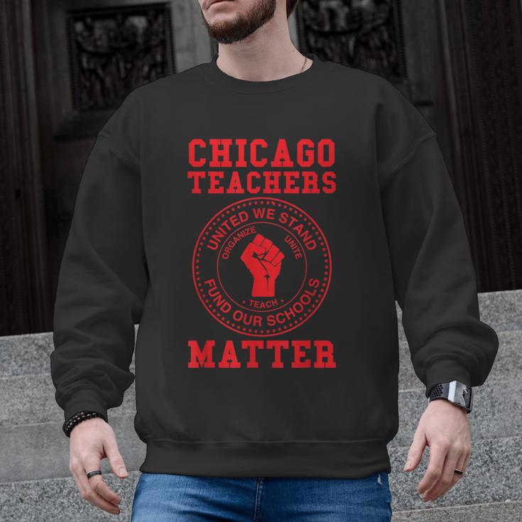 Chicago Teachers Matter Support Union Education Red For Ed Men Graphic Sweatshirt
