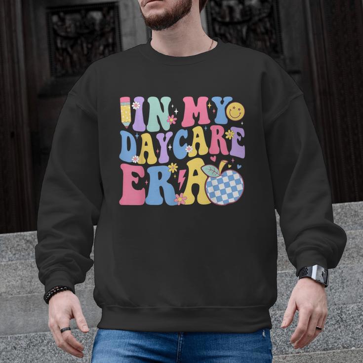 In My Daycare Era Groovy Teacher Daycare First Day Of School Men Graphic Sweatshirt