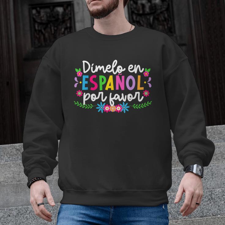 Dimelo En EspañOl Maestra De EspañOl Spanish Teacher Men Graphic Sweatshirt