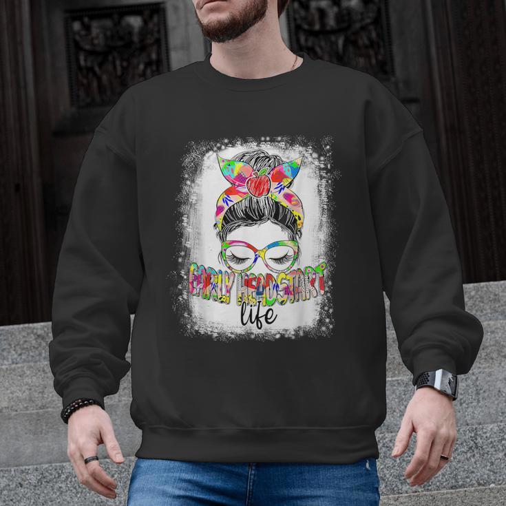 Early Head Start Life Messy Bun Back To School Teacher Women Men Graphic Sweatshirt