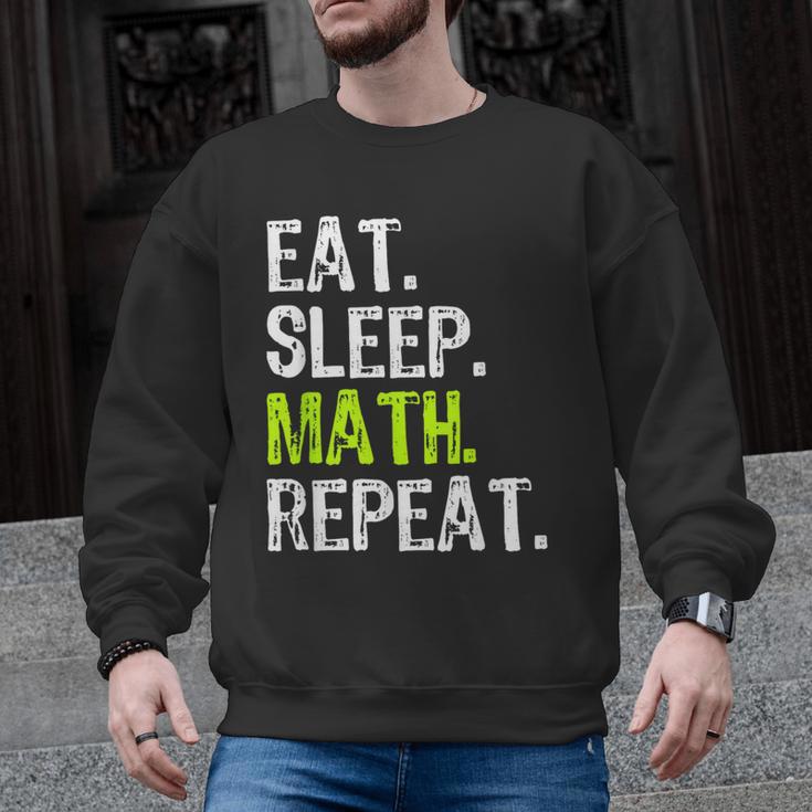 Eat Sleep Math Repeat Teacher Lover Men Graphic Sweatshirt