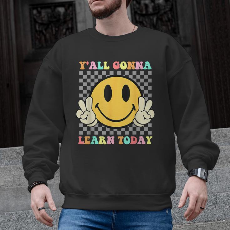 You All Gonna Learn Today Shirt Retro Groovy Teacher Life Men Graphic Sweatshirt