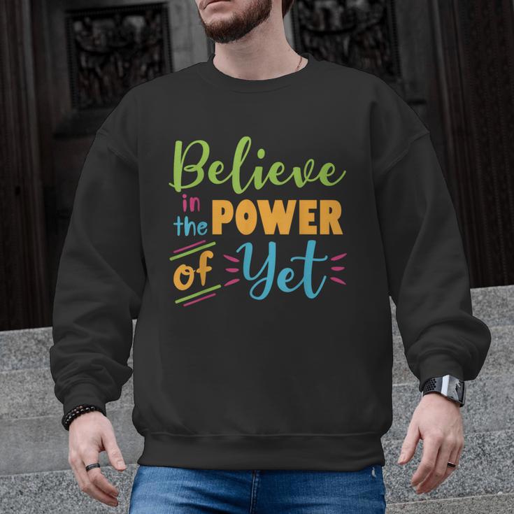 Growth Mindset Teacher Believe In The Power Of Yet Men Graphic Sweatshirt