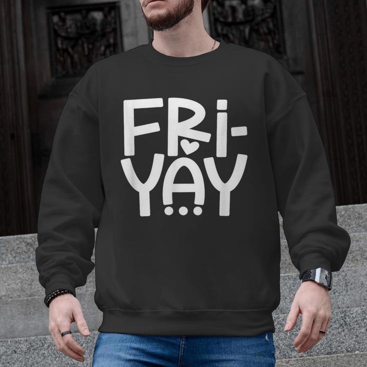 Happy Friyay Teacher Shirt Cute Teacher Fashion Fri-Yay Men Graphic Sweatshirt