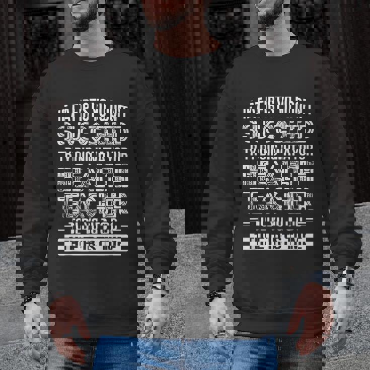 Health Teacher Tshirt  Appreciation For Men Women Men Graphic Sweatshirt