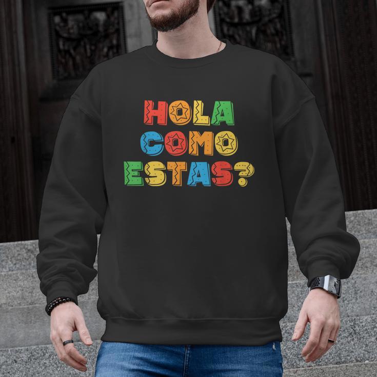 Hola Como Estas Spanish Teacher Fiesta Party Banners Men Graphic Sweatshirt