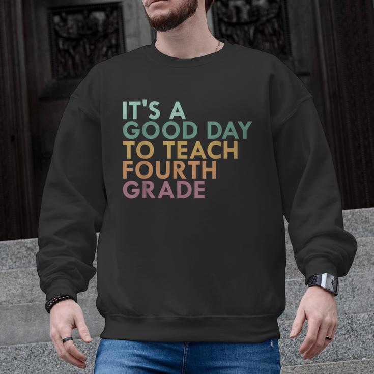 It's A Good Day To Teach Fourth Grade 4th Grade Teacher Men Graphic Sweatshirt