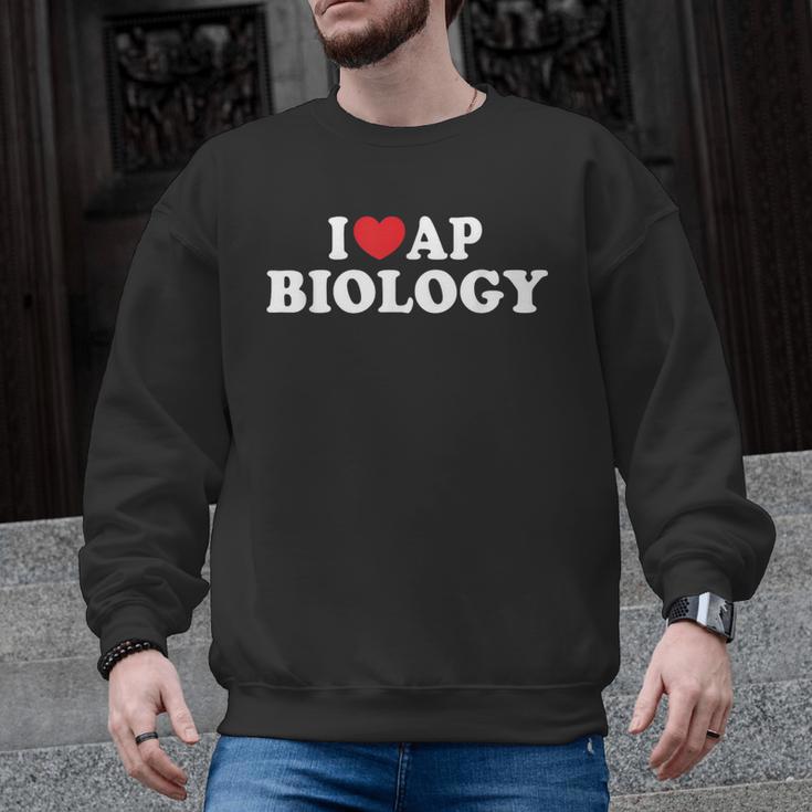 I Love AP Biology I Heart AP Biology Teachers Students For Men Women Kids Men Graphic Sweatshirt