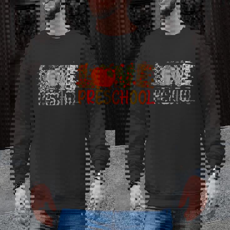 Love Preschool Happy Fall Thanksgiving Women Teacher Men Graphic Sweatshirt