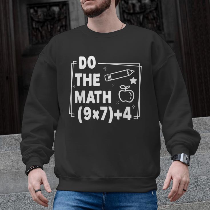 Do The Math 67 Meme PEMDAS Elementary Teacher Joke Men Graphic Sweatshirt