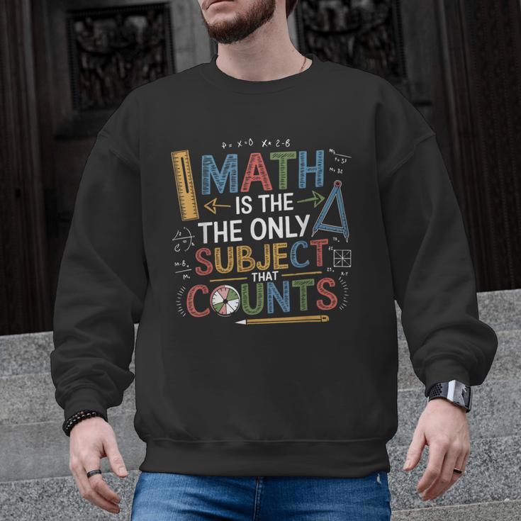 Math Teacher Mathematician Subject Mathematics Joke Men Graphic Sweatshirt