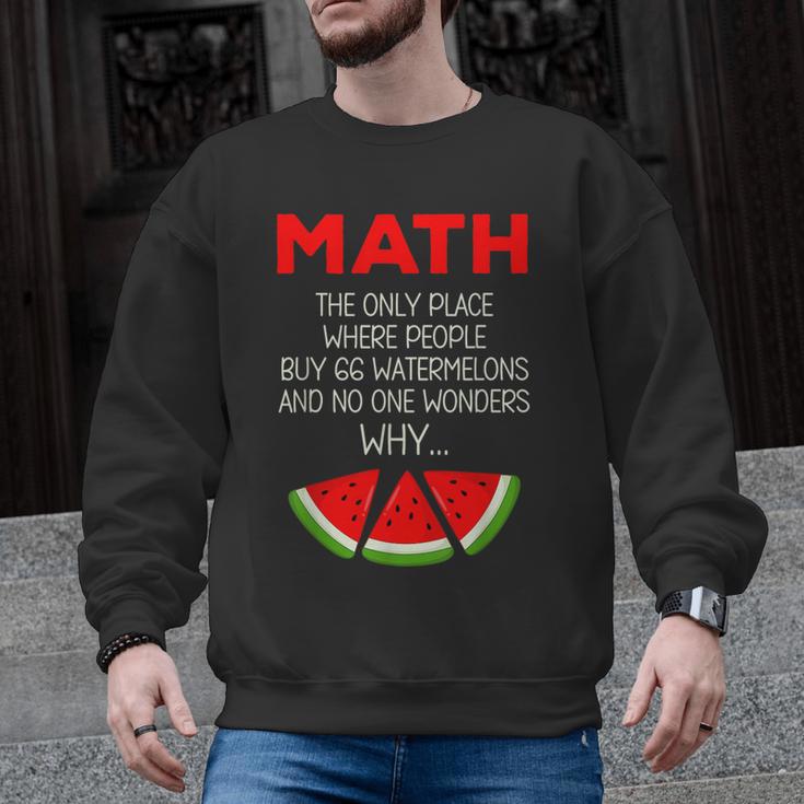 Math Watermelon Calculation Joke Teacher Student Men Graphic Sweatshirt