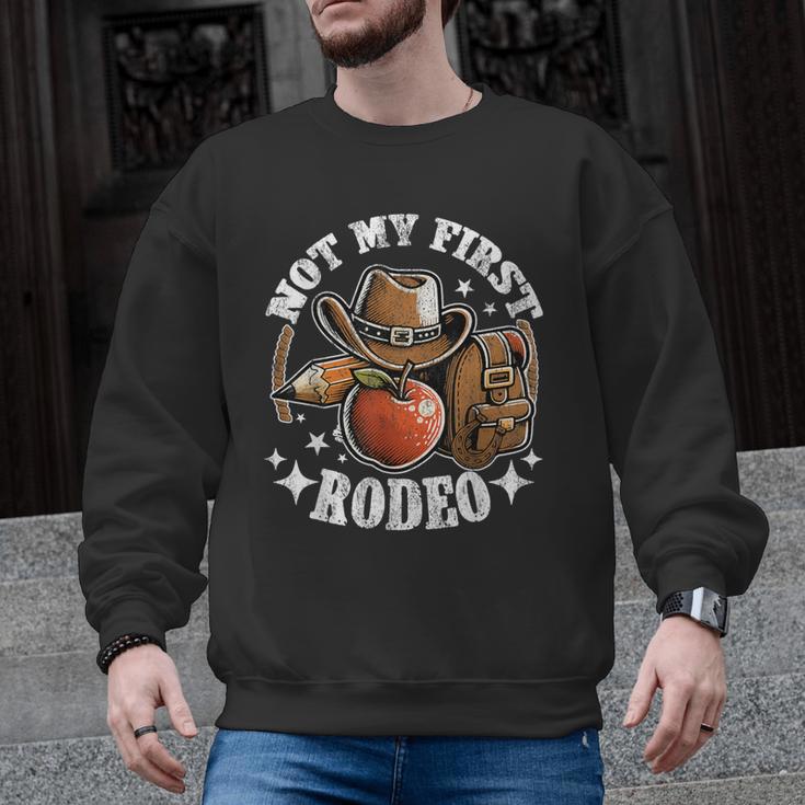 Not My First Rodeo Back To School Teacher Men Graphic Sweatshirt