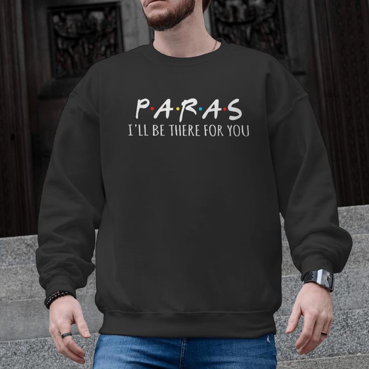 Paras I'Ll Be There For You Teacher Men Graphic Sweatshirt
