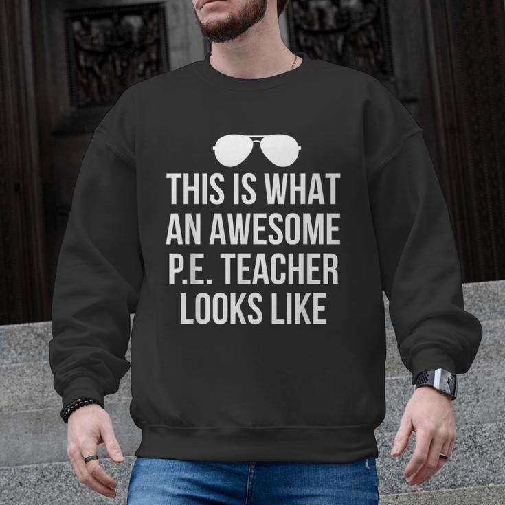 PE Teacher Sunglasses What Awesome Looks Like Men Graphic Sweatshirt