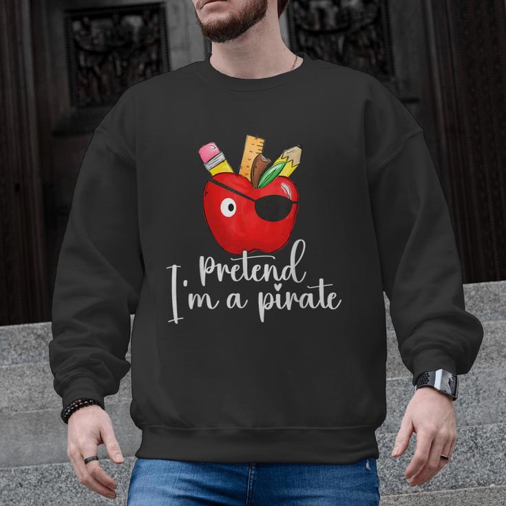 Pretend I'm A Pirate Teacher Apple Talk Like A Pirate Day Men Women Kids Men Graphic Sweatshirt