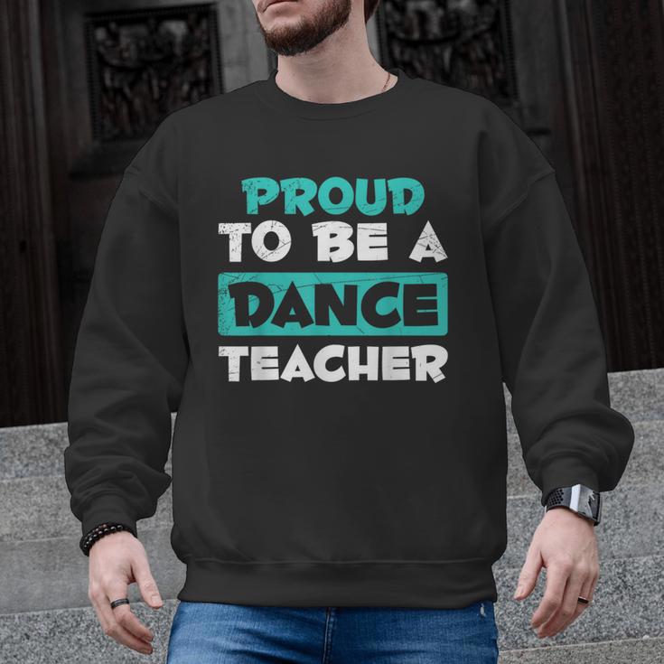 Proud Dance Instructor Choreographer Dance Teacher Men Graphic Sweatshirt