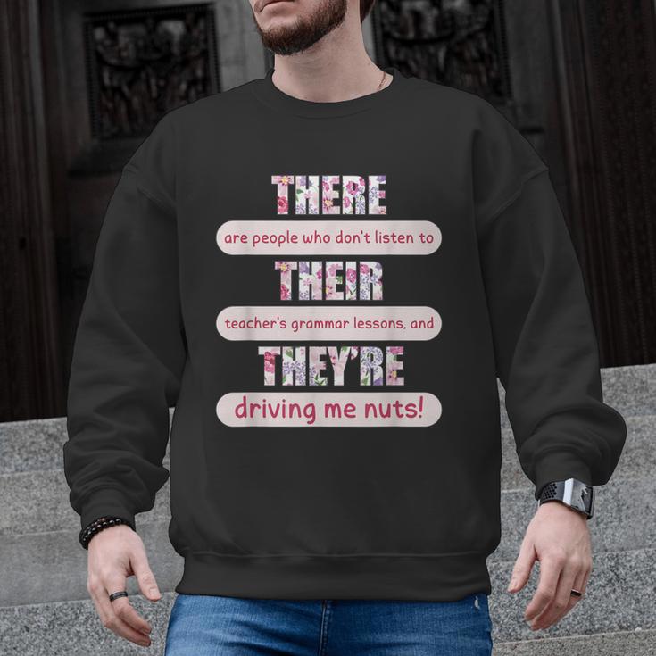 There Their They'Re Teacher English Grammar Police Men Graphic Sweatshirt