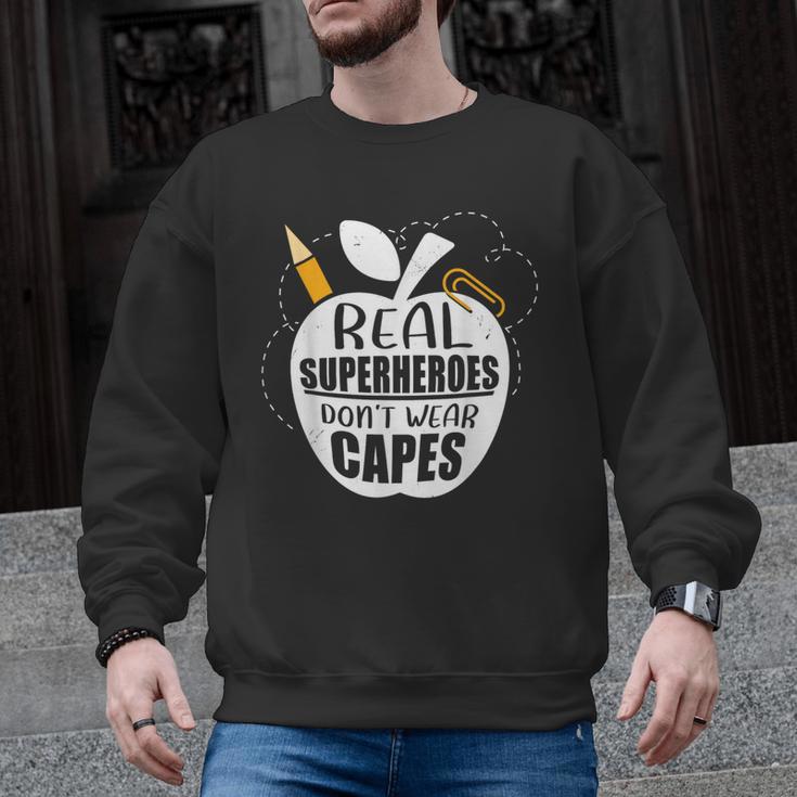 Real Superheroes Wear No Capes Teacher Design Teach Men Graphic Sweatshirt
