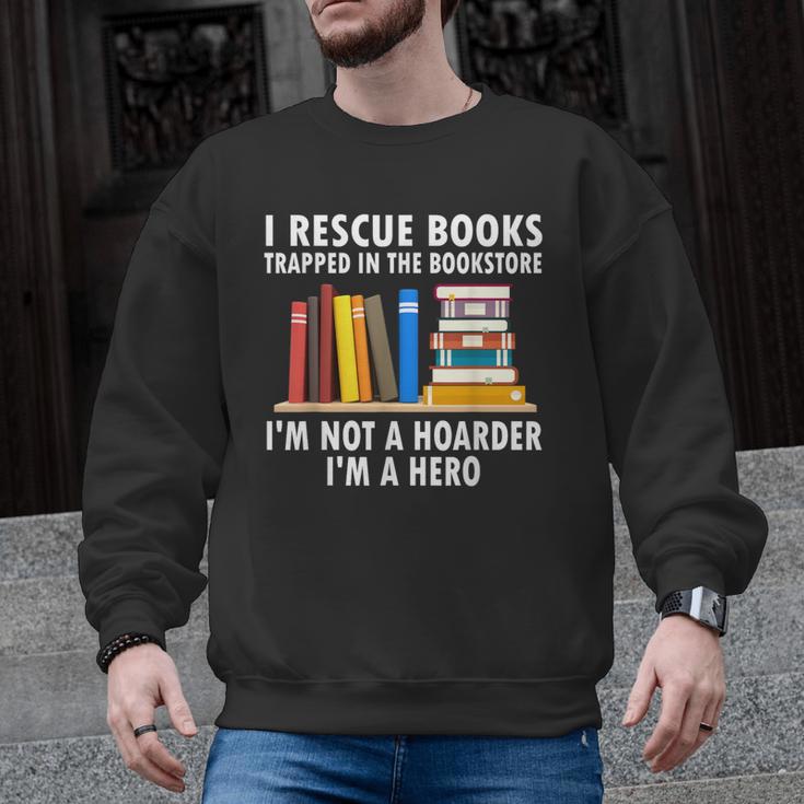 I Rescue Books Trapped In The Bookstore Book Teacher For Men Women Men Graphic Sweatshirt
