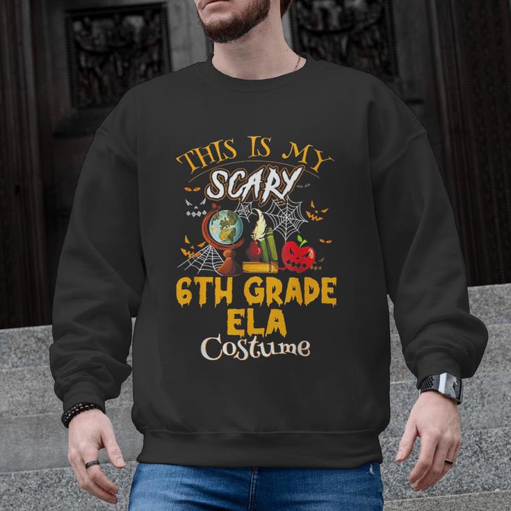 This Is My Scary 6th Grade ELA Costume Teacher Men Women Men Graphic Sweatshirt