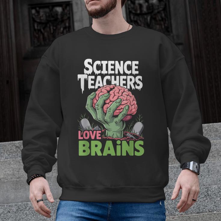 Science Teachers Love Brains Shirt Men Women Halloween Men Graphic Sweatshirt