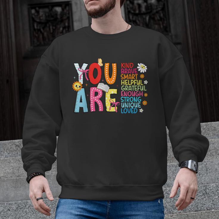 You Are Smart Brave Strong Kind Loved Motivation Teacher Kid Men Graphic Sweatshirt