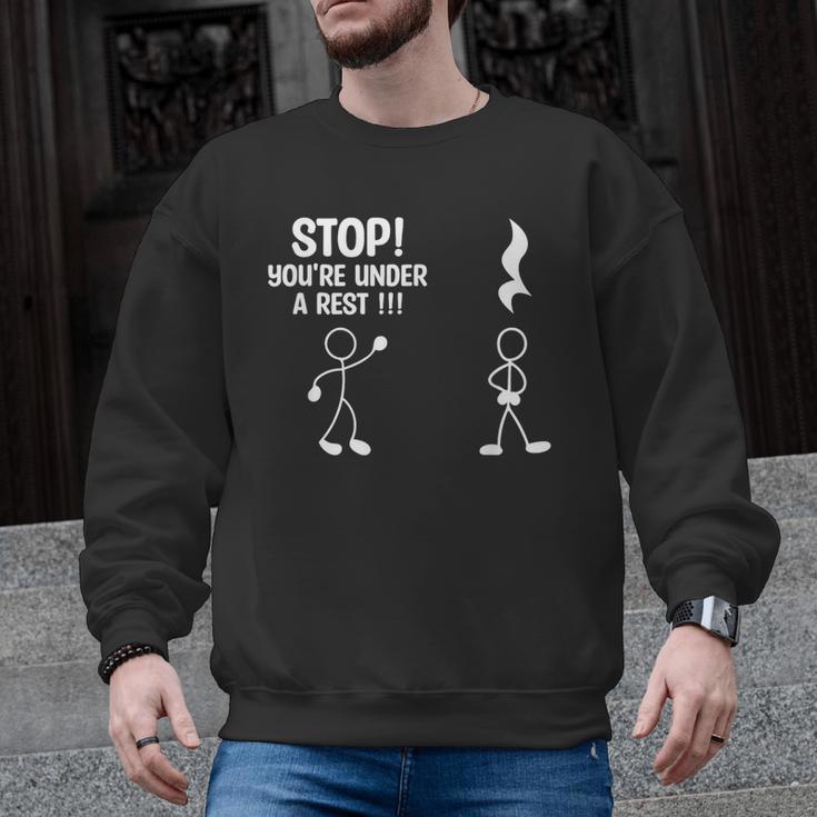 Stop You'Re Under A Rest Music Teacher Men Graphic Sweatshirt