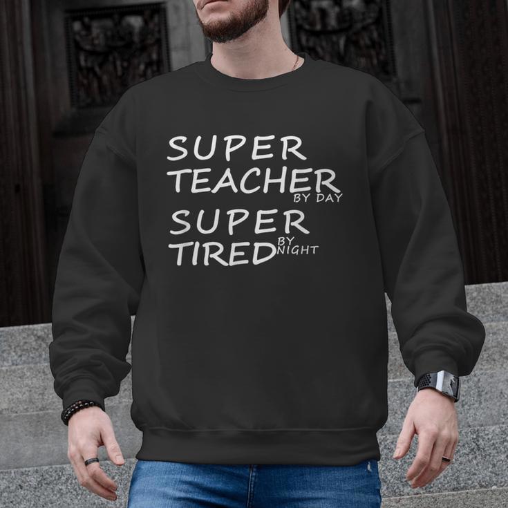 Super Teacher By Day Super Tired By Night Best Teacher Men Graphic Sweatshirt