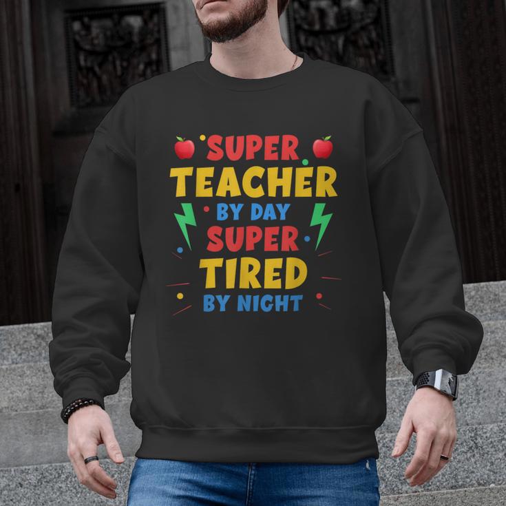 Super Teacher By Day Super Tired By Night Teacher For Men Women Men Graphic Sweatshirt