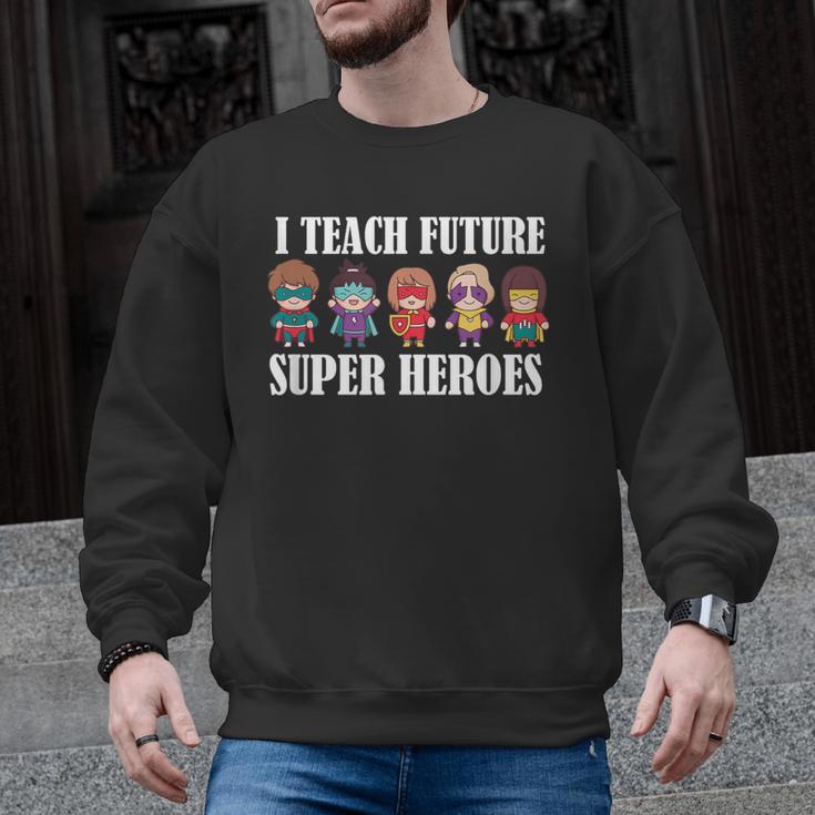 I Teach Future Superheroes Last Day Back To School Teacher Men Graphic Sweatshirt