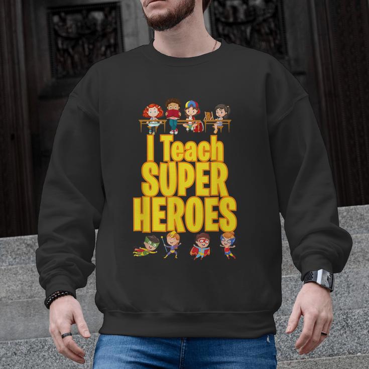 I Teach Super Heroes Comic Book Hero Teacher School Men Graphic Sweatshirt