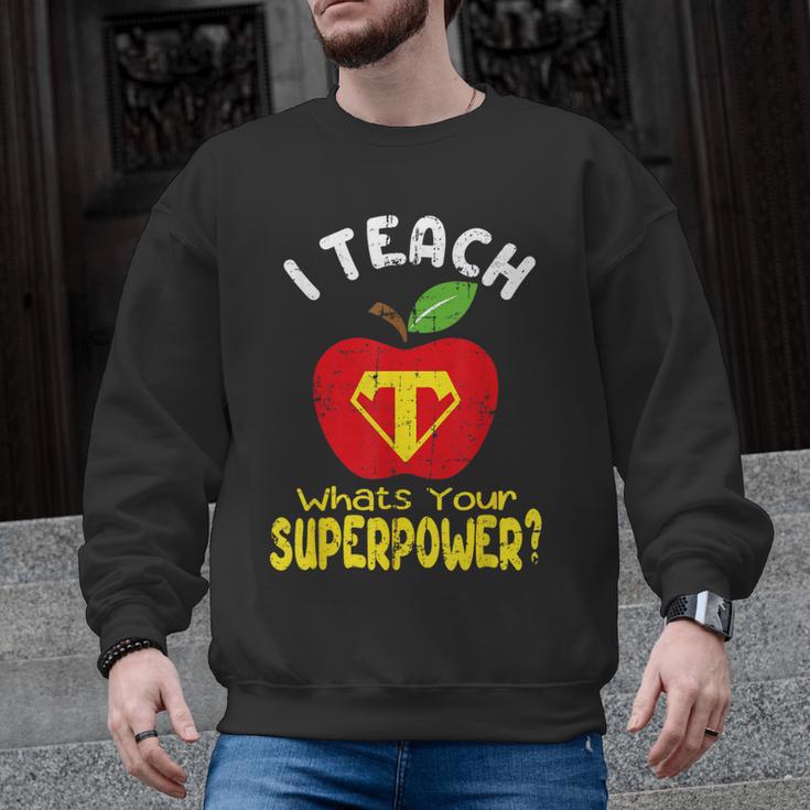 I Teach What's Your Superpower Superhero Teacher Men Graphic Sweatshirt