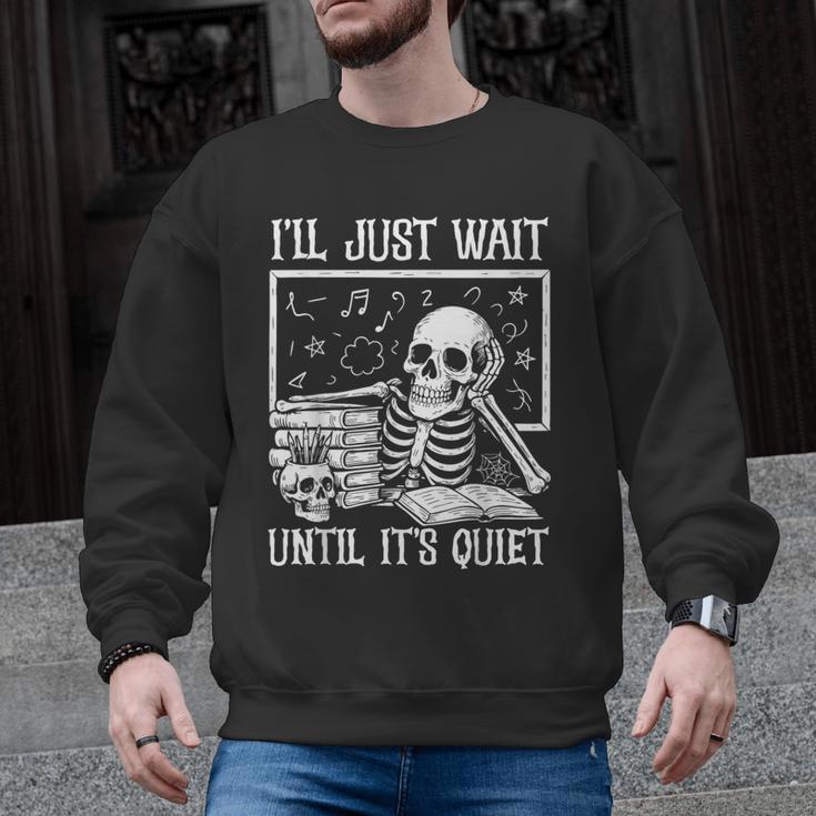 Teacher Halloween Shirt I'Ll Just Wait Until It's Quiet Men Graphic Sweatshirt