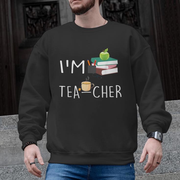 Teacher Puns I'm Tea-Cher Tea Lover Fun Teacher For Men Women Men Graphic Sweatshirt