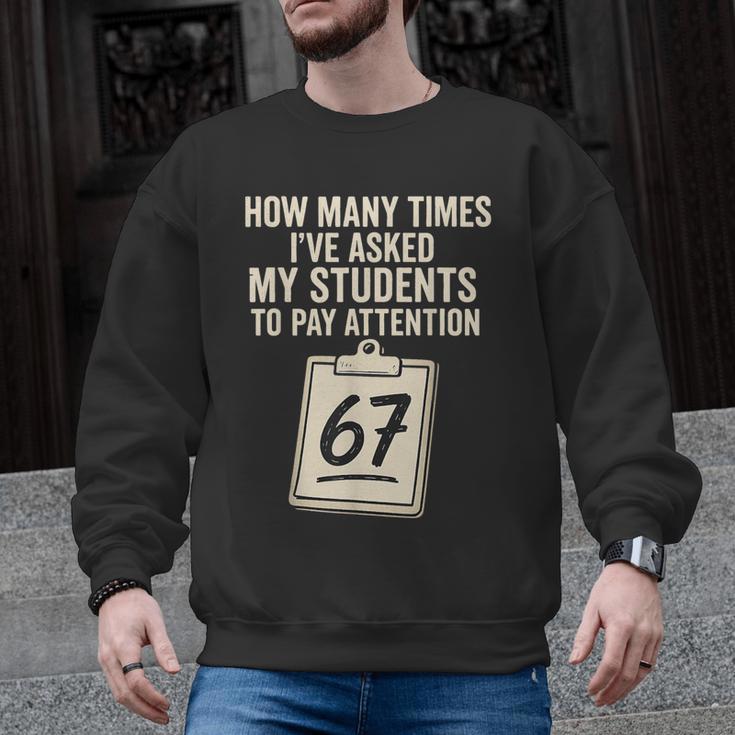 Teachers 67 Meme Men Graphic Sweatshirt