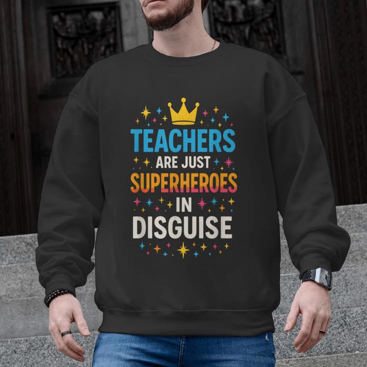 Teachers Are JUST Superheroes Fun School Men Graphic Sweatshirt