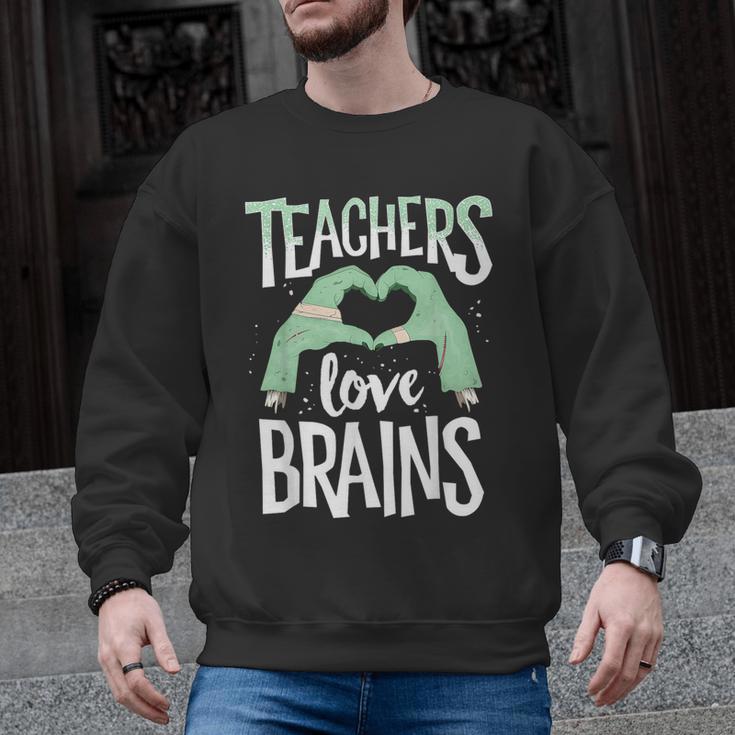 Teachers Love Brains Halloween Costume Trick Treat Zombie Men Graphic Sweatshirt