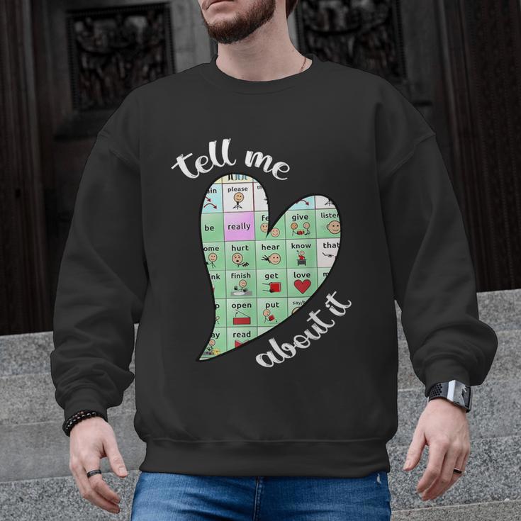 Tell Me About It Speech Pathology Aac Sped Teacher Men Graphic Sweatshirt
