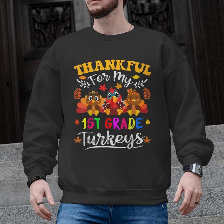 Thankful For My 1st Grade Turkeys Thanksgiving Teacher Fall Men Graphic Sweatshirt