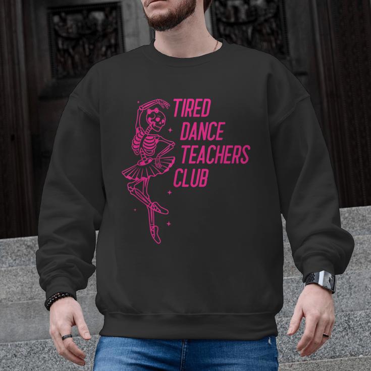 Tired Dance Teachers Club Dance Lover Men Graphic Sweatshirt