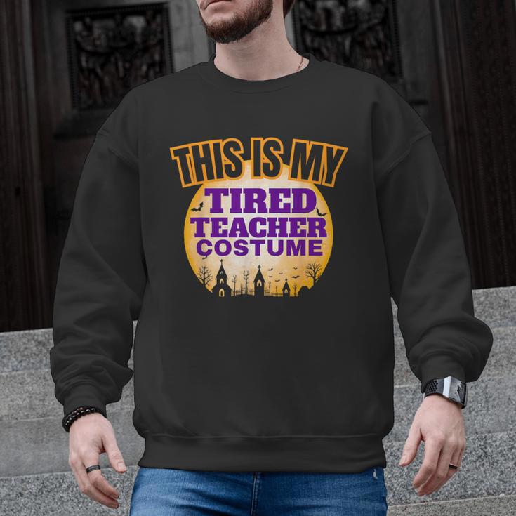 This Is My Tired Teacher Costume Halloween Teachers Men Graphic Sweatshirt