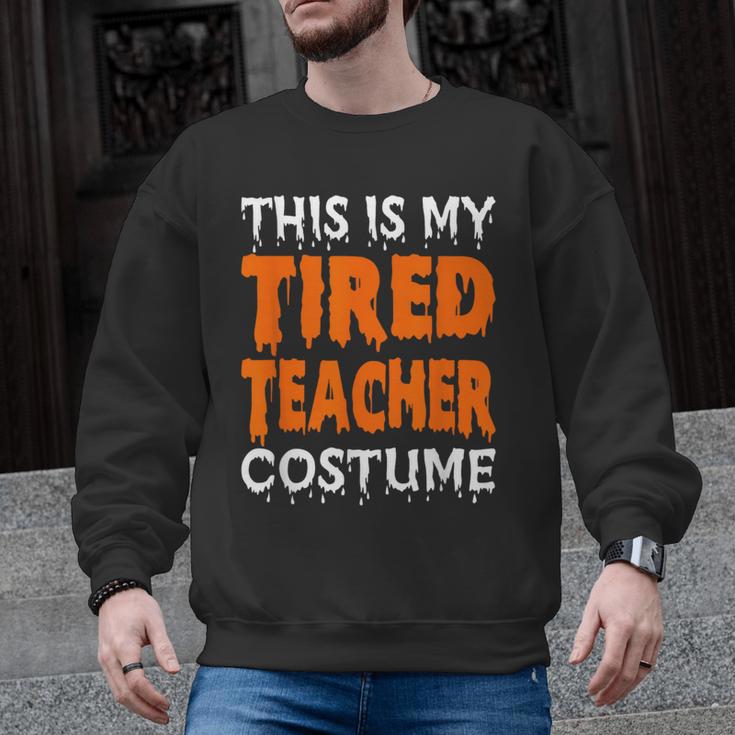 This Is My Tired Teacher Costume Quick Easy Lazy Halloween For Men Women Men Graphic Sweatshirt